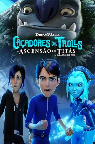 Caçadores de Trolls: A Ascensão dos Titãs